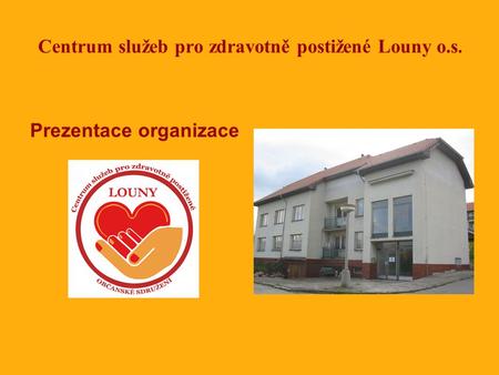 Centrum služeb pro zdravotně postižené Louny o.s.