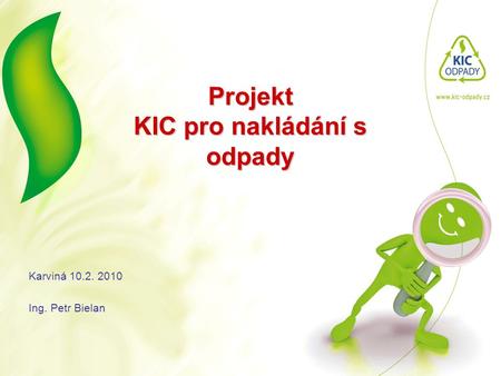 Projekt KIC pro nakládání s odpady