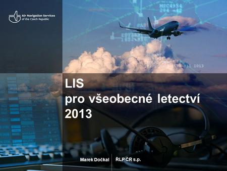 LIS pro všeobecné letectví 2013