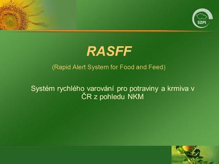 RASFF (Rapid Alert System for Food and Feed)