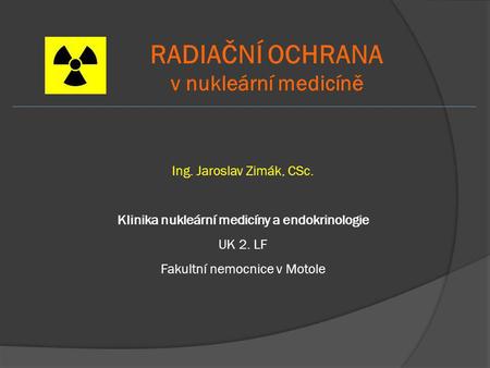 Klinika nukleární medicíny a endokrinologie