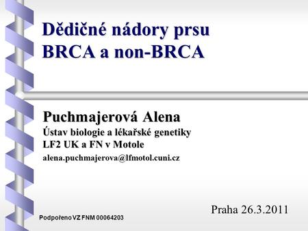 Dědičné nádory prsu BRCA a non-BRCA