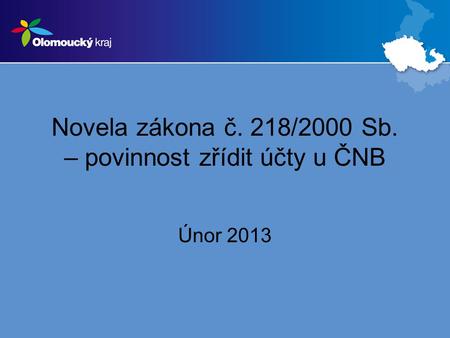 Novela zákona č. 218/2000 Sb. – povinnost zřídit účty u ČNB