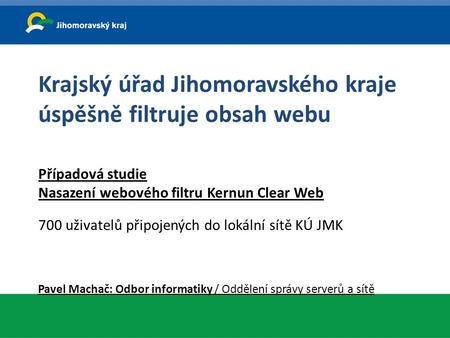 Krajský úřad Jihomoravského kraje úspěšně filtruje obsah webu