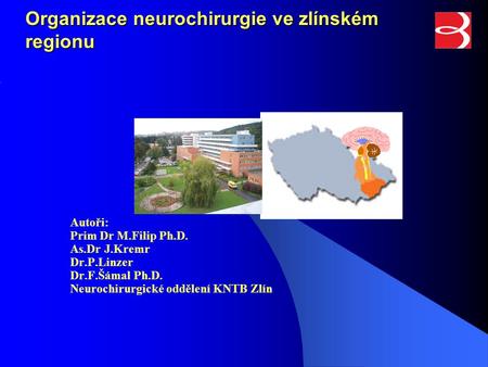 Organizace neurochirurgie ve zlínském regionu
