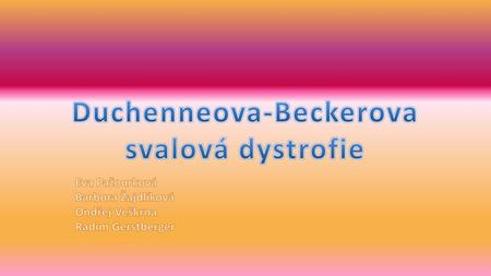 Duchenneova-Beckerova svalová dystrofie