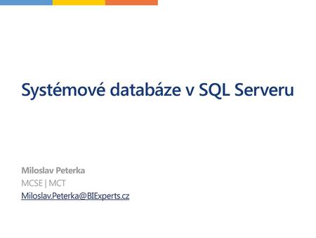 Systémové databáze v SQL Serveru