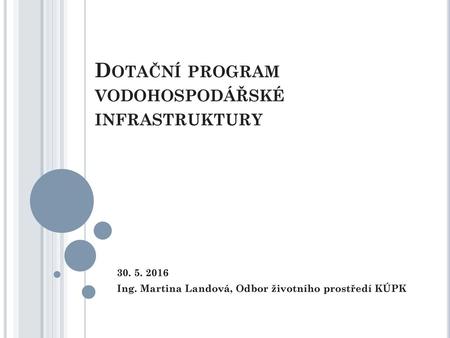 Dotační program vodohospodářské infrastruktury