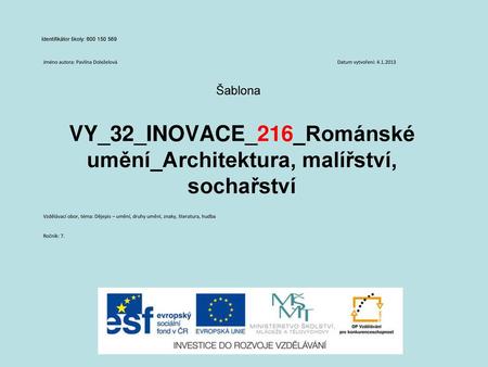 VY_32_INOVACE_216_Románské umění_Architektura, malířství, sochařství