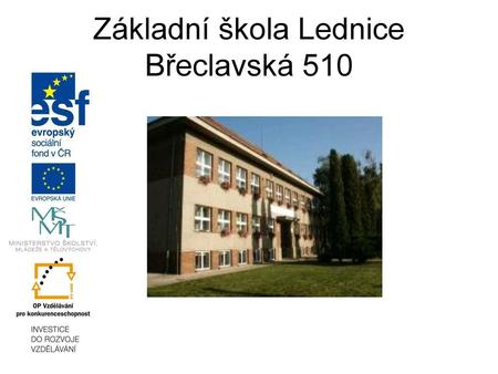 Základní škola Lednice Břeclavská 510