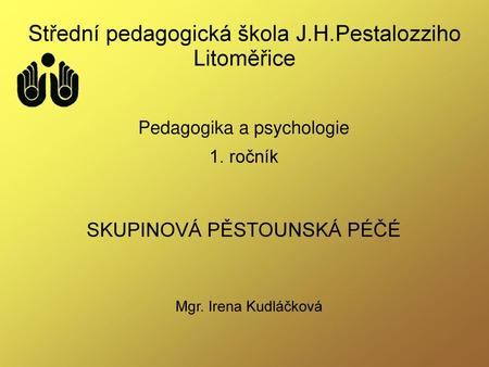 Střední pedagogická škola J.H.Pestalozziho Litoměřice