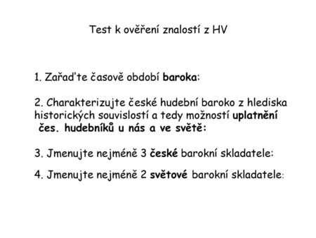 Test k ověření znalostí z HV