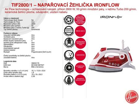 TIF2800/1 – napařovací ŽEHLIČKA IRONflow