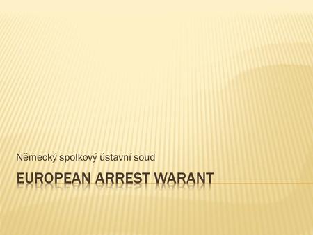 European Arrest Warant