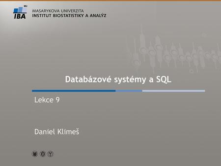 Databázové systémy a SQL