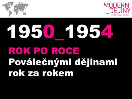 1950_1954 ROK PO ROCE Poválečnými dějinami rok za rokem.