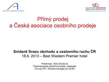 Přímý prodej a Česká asociace osobního prodeje