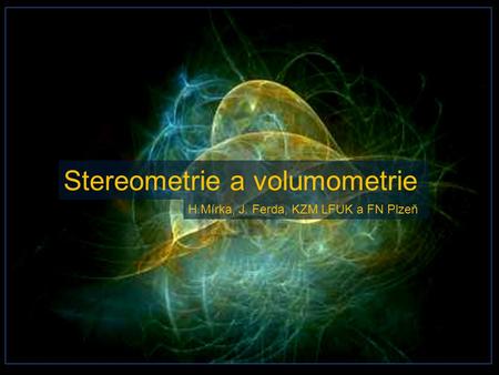 Stereometrie a volumometrie