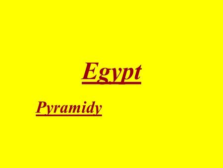 Egypt Pyramidy.