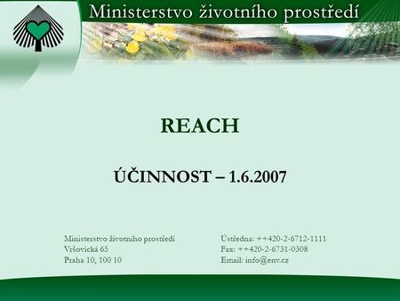REACH ÚČINNOST – Ministerstvo životního prostředí