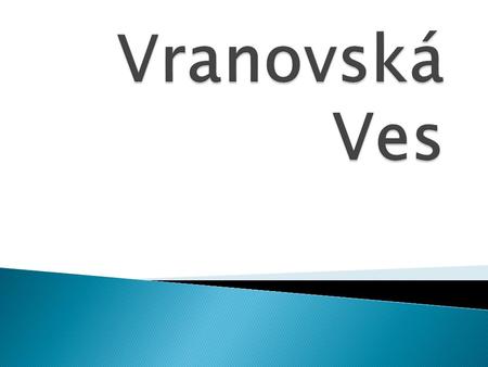 Vranovská Ves.