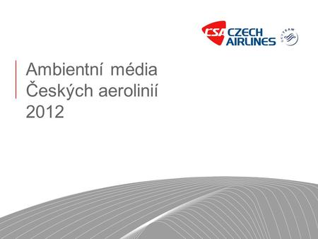 Ambientní média Českých aerolinií
