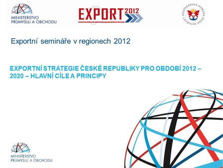 Exportní semináře v regionech 2012