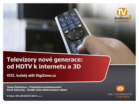 Televizory nové generace: od HDTV k internetu a 3D VIII