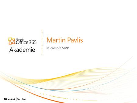 Martin Pavlis Microsoft MVP.