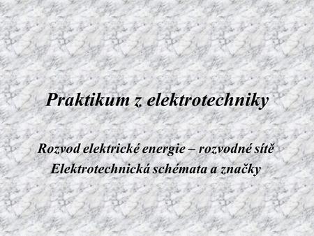 Praktikum z elektrotechniky