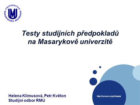 Testy studijních předpokladů na Masarykově univerzitě