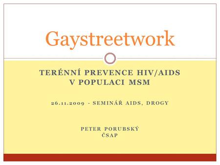 Terénní Prevence HIV/Aids