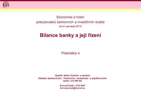 Bilance banky a její řízení