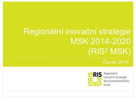 Regionální inovační strategie MSK (RIS3 MSK)