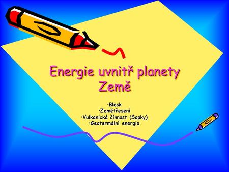 Energie uvnitř planety Země