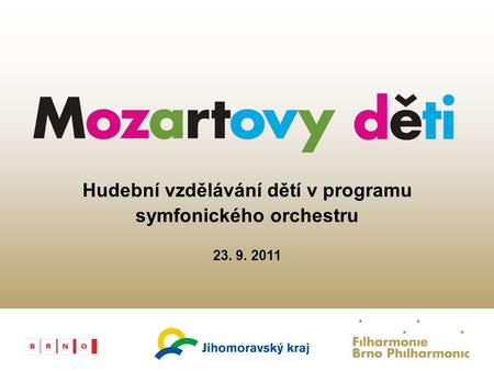 Hudební vzdělávání dětí v programu symfonického orchestru 23. 9. 2011.