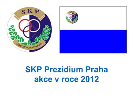 SKP Prezidium Praha akce v roce 2012. Mistrovství UNITOP badminton jednotlivci 5.3.2012 Praha.