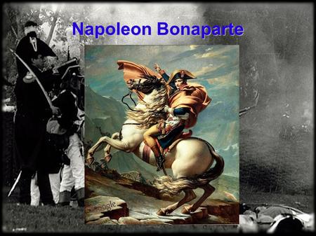 Napoleon Bonaparte SORRY!.