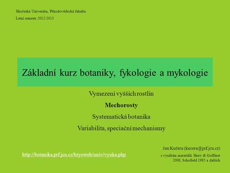 Základní kurz botaniky, fykologie a mykologie