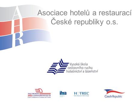 Asociace hotelů a restaurací České republiky o.s.