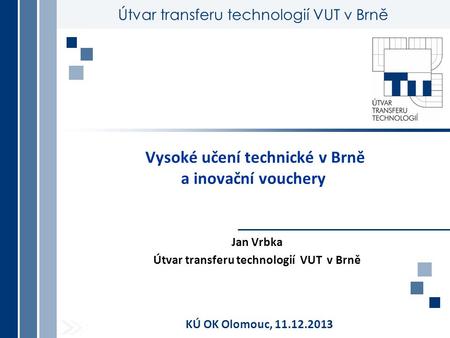 Vysoké učení technické v Brně a inovační vouchery