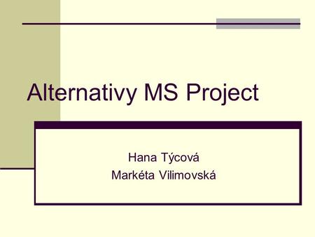Alternativy MS Project