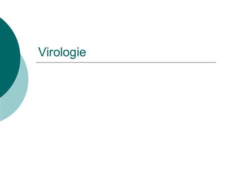 Virologie.