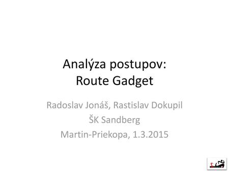 Analýza postupov: Route Gadget