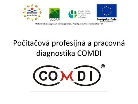 Počítačová profesijná a pracovná diagnostika COMDI