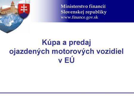Kúpa a predaj ojazdených motorových vozidiel v EÚ