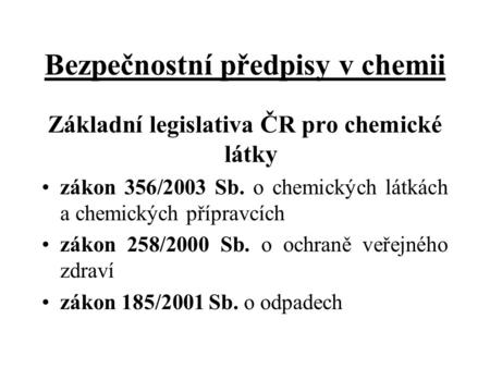 Bezpečnostní předpisy v chemii