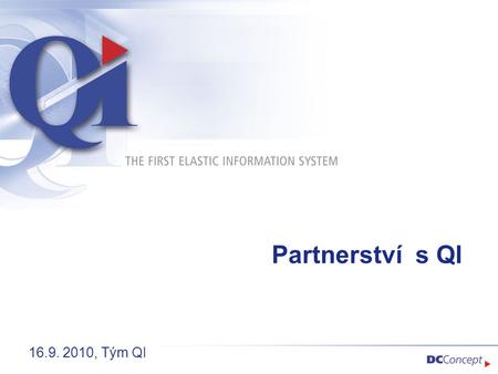 Partnerství s QI 16.9. 2010, Tým QI.