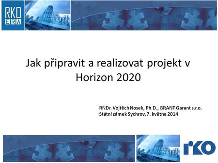 Jak připravit a realizovat projekt v Horizon 2020