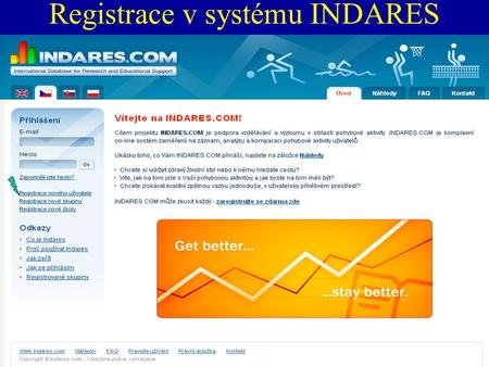 Registrace v systému INDARES. Vyplňte si své osobní údaje, toto je jenom příklad!!!